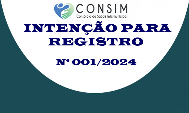 INTENÇÃO PARA REGISTRO DE PREÇOS 001/2024